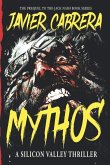 Mythos: A Silicon Valley Thriller