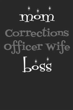 Mom Corrections Officer Wife Boss - Publishing, Windstone