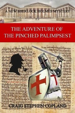The Adventure of the Pinched Palimpsest - Copland, Craig Stephen