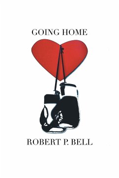 Going Home - Bell, Robert P.