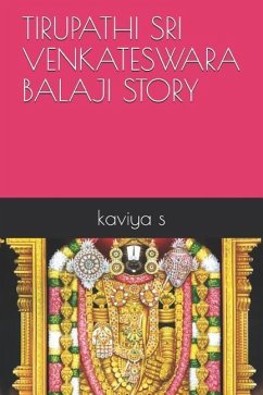 Tirupathi Sri Venkateswara Balaji Story - S, Kaviya