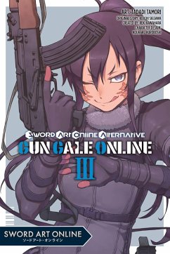 Sword Art Online Alternative Gun Gale Online, Vol. 3 (Manga) - Kawahara, Reki