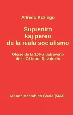 Supreniro kaj pereo de la reala socialismo - Kozingo, Alfredo