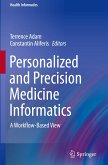 Personalized and Precision Medicine Informatics