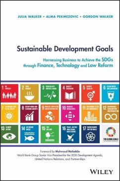 Sustainable Development Goals - Walker, Julia; Pekmezovic, Alma; Walker, Gordon (Lancaster Environment Centre, UK)