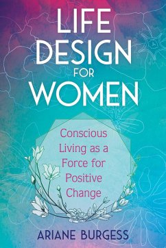 Life Design for Women - Burgess, Ariane
