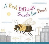 A Bee's Difficult Search for Food