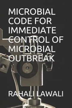 Microbial Code for Immediate Control of Microbial Outbreak - Lawali, Rahali