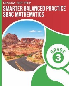 NEVADA TEST PREP Smarter Balanced Practice SBAC Mathematics Grade 3: Practice for the SBAC Mathematics Assessments - Hawas, D.