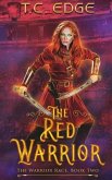The Red Warrior: The Warrior Race, Book Two