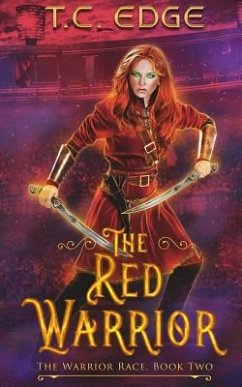 The Red Warrior: The Warrior Race, Book Two - Edge, T. C.