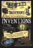 Breverton's Encyclopedia of Inventions: A Compendium of Technological Leaps, Groundbreaking Discoveries, and Scientific Breakthroughs