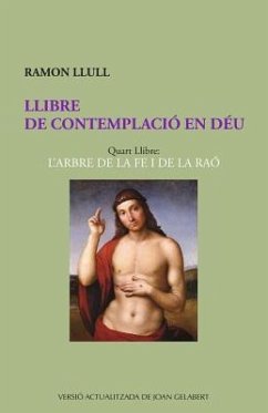 Llibre de Contemplació En Déu - Llull, Ramon