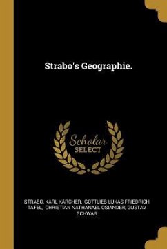 Strabo's Geographie. - Karcher, Karl