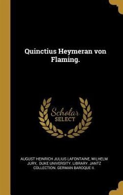 Quinctius Heymeran Von Flaming.