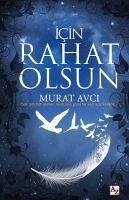 Icin Rahat Olsun - Avci, Murat