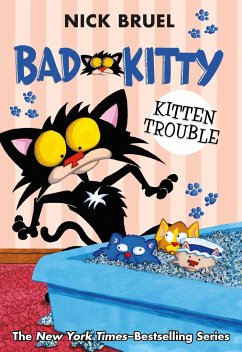 Bad Kitty: Kitten Trouble (Paperback Black-And-White Edition) - Bruel, Nick