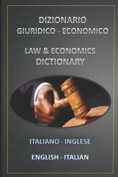 Dizionario Giuridico - Economico Italiano Inglese - English Italian - Bastida Sanchez, Esteban