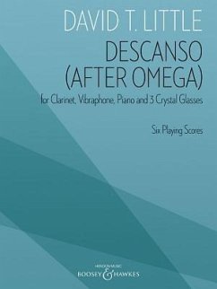 Descanso (After Omega): For Clarinet, Percussion, Piano, and 3 Crystal Glass Players Six