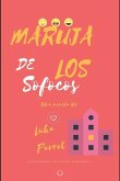 Maruja de los sofocos