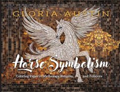 Horse Symbolism - Austin, Gloria