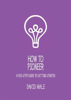 How to Pioneer: A Five-Step Guide to Getting Started (Pack of 6) - Male, David