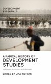 Radical History of Development Studies
