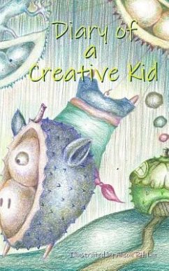 Diary of a Creative Kid - Liu, Alison Rh