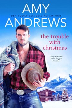 The Trouble with Christmas - Andrews, Amy