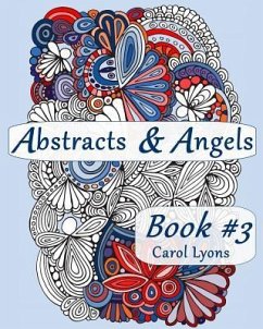 Abstracts & Angels #3: Awesome Abstracts - Lyons, Carol