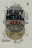 Heavy Metal, Gender and Sexuality