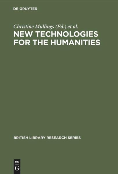 New Technologies for the Humanities New Technologies for the Humanities