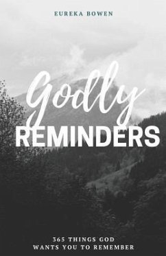 Godly Reminders - Bowen, Eureka