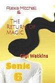Alexa Mitchell & the Return of Magic