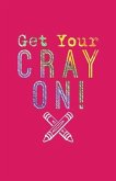 Get Your Cray on