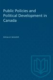 Public Policies and Political Development in Canada