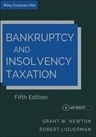 Bankruptcy and Insolvency Taxation - Newton, Grant W.; Liquerman, Robert