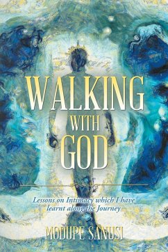 Walking with God - Sanusi, Modupe