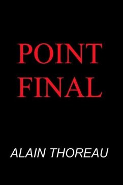 Point final - Thoreau, Alain