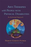 Arts Therapies with People with Physical Disabilities: An Archetypal Approach