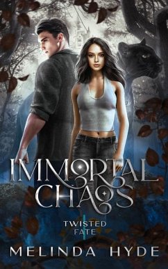 Immortal Chaos - Hyde, Melinda