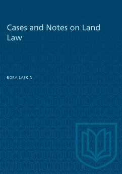 Cases and Notes on Land Law - Laskin, Bora