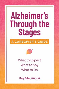 Alzheimer's Through the Stages - Moller, Mary