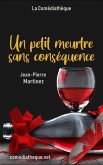 Un petit meurtre sans conséquence