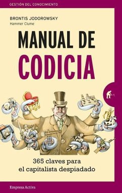 Manual de Codicia - Jodorowsky, Brontis