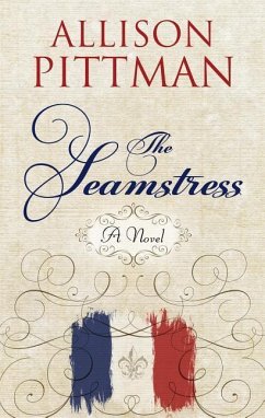 The Seamstress - Pittman, Allison