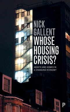 Whose Housing Crisis? - Gallent, Nick