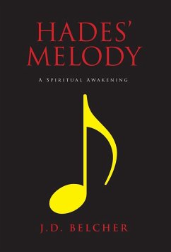 Hades' Melody - Belcher, J. D.