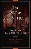 The Art of Conflict: Tales from the Courtroom Volume 1