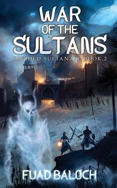 War of the Sultans - Baloch, Fuad